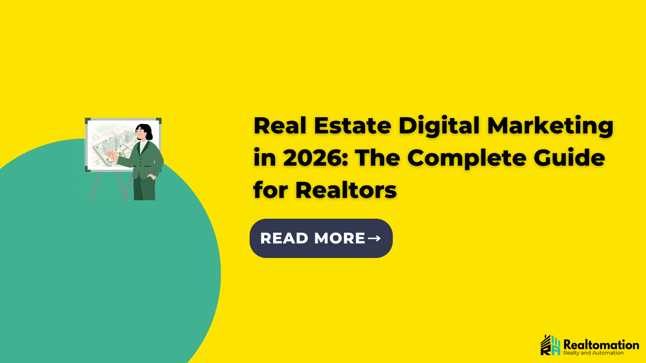 Real Estate Digital Marketing in 2026: The Complete Guide for Realtors